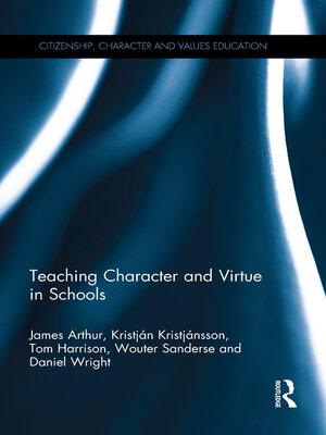 cover image of Teaching Character and Virtue in Schools